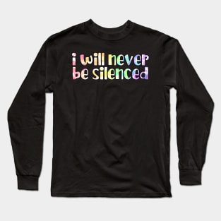 I will never be silenced rainbow spots Long Sleeve T-Shirt